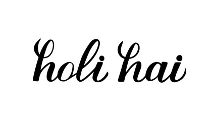 Fototapeta na wymiar Holi hai calligraphy hand lettering isolated on white. Indian festival of colors or festival of love. Hindu spring holiday. Happy Holi greeting card, banner, flyers, etc. Vector illustration.