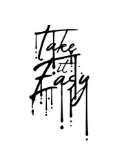 tropfen graffiti farbe cool take it easy logo design text chill einfach gemütlich ruhig langsam nimm es sorgen machen ruhe bewahren genügsam faul aufregen