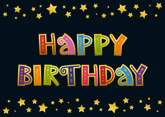 Decorative lettering of Happy Birthday with golden ornaments and outline on dark background with frame of stars for decoration, poster, banner, greeting card, postcard, stamp, gift tag, present