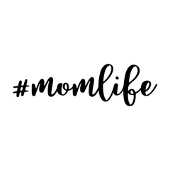 Fototapeta premium Momlife text or word. Hashtag isolated on white background. Motherhood.