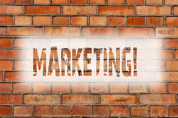 Writing note showing Marketing. Business photo showcasing Advertising Selling products from a company To promote something Brick Wall art like Graffiti motivational call written on the wall