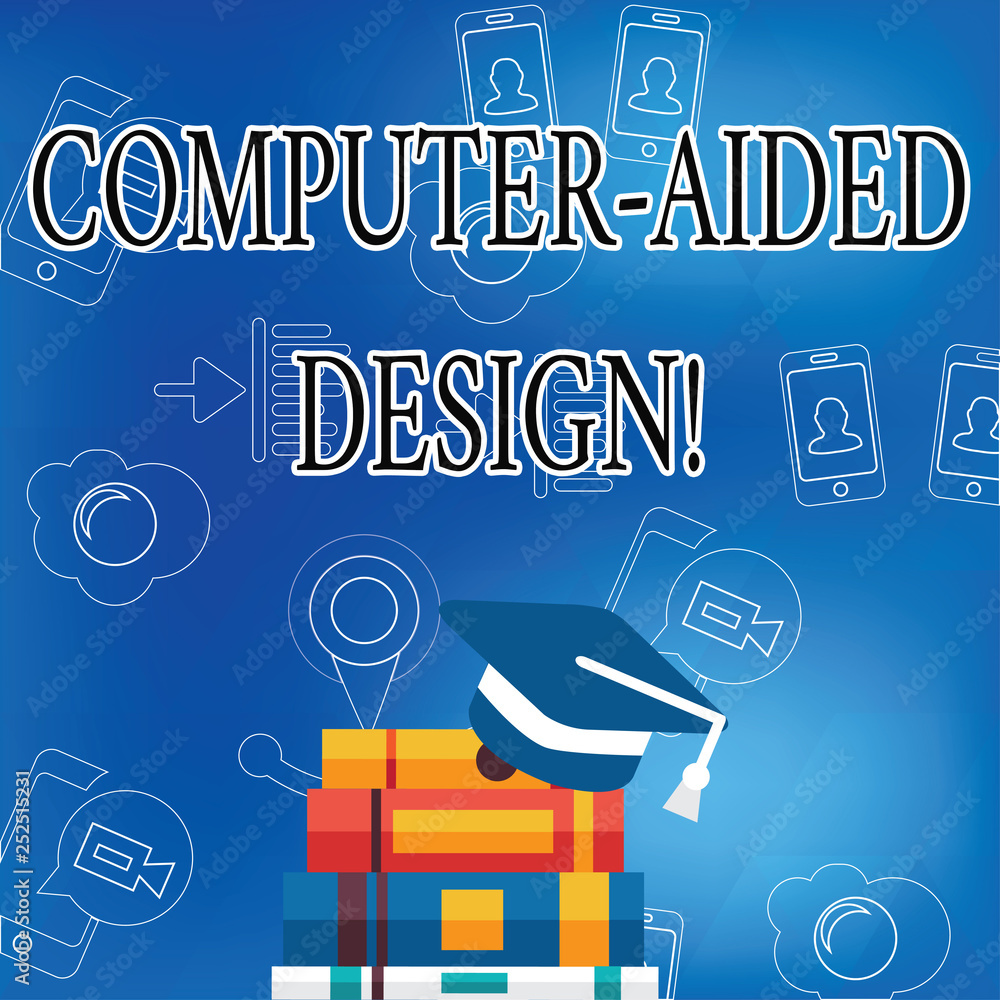 Poster word writing text computer aided design. business concept for cad industrial designing by using elec