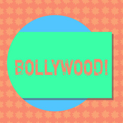 Writing note showing Bollywood. Business photo showcasing Indian cinema a source of entertainment among new generation Rectangular Color Shape with Shadow Coming Out from a Circle