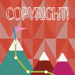 Handwriting text Copyright. Concept meaning Saying no to intellectual property piracy