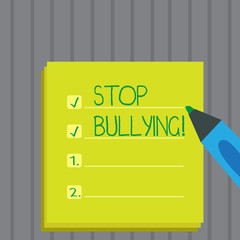 Conceptual hand writing showing Stop Bullying. Business photo showcasing Do not continue Abuse Harassment Aggression Assault Scaring
