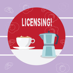 Writing note showing Licensing. Business photo showcasing Grant a license Legally permit the use of something Allow activity
