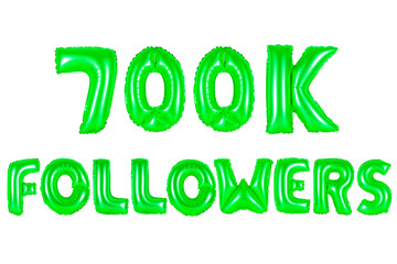 Fototapeta premium seven hundred thousand followers, green color