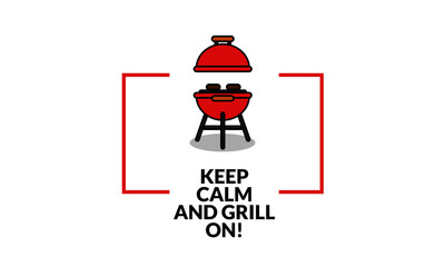 Keep calm and grill on barbecue Quote poster design