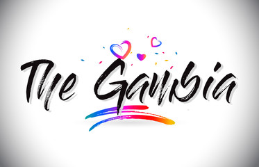 The Gambia Welcome To Word Text with Love Hearts and Creative Handwritten Font Design Vector.