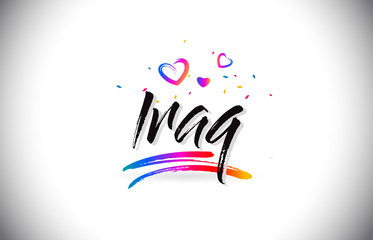 Iraq Welcome To Word Text with Love Hearts and Creative Handwritten Font Design Vector.