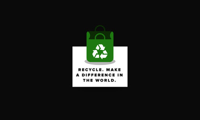 Recycle make a difference in the world Quote Poster Design