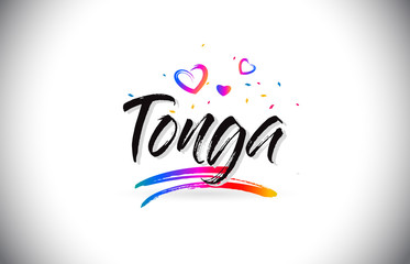 Tonga Welcome To Word Text with Love Hearts and Creative Handwritten Font Design Vector.