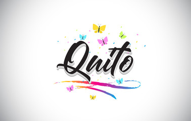Quito Handwritten Vector Word Text with Butterflies and Colorful Swoosh.