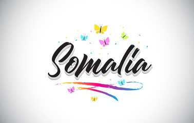 Somalia Handwritten Vector Word Text with Butterflies and Colorful Swoosh.