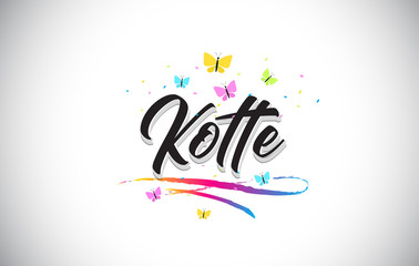 Kotte Handwritten Vector Word Text with Butterflies and Colorful Swoosh.