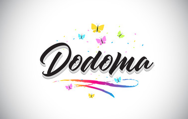 Fototapeta na wymiar Dodoma Handwritten Vector Word Text with Butterflies and Colorful Swoosh.