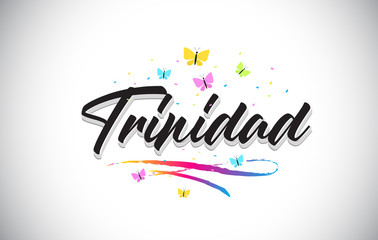 Trinidad Handwritten Vector Word Text with Butterflies and Colorful Swoosh.