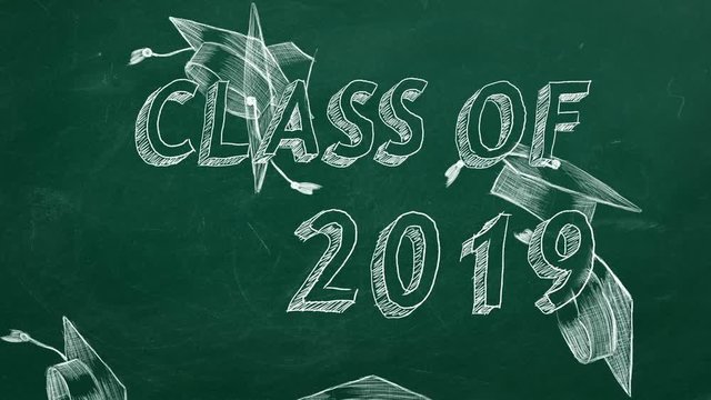 Hand drawing "Class of 2019" and graduation caps  on green chalkboard