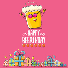 Happy Beerthday vector greeting card or print. Happy birthday party celebration poster with funky beer character and gifts