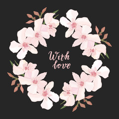 Greeting card with tropical flowers. Elegant floral wreath with delicate pink blooming flowers oleander on black background with hand drawn phrase with love. Calligrathy handwritten text. 
