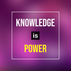 Knowledge is power. Life quote with modern background vector