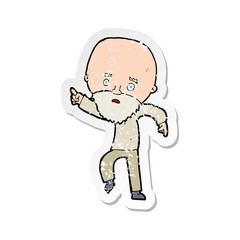 retro distressed sticker of a cartoon worried old man pointing