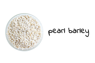 Pearl barley in a glass bowl. View from above. White isolate