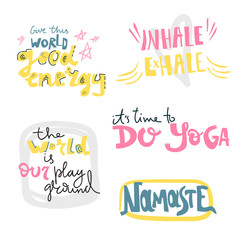 Yoga vector lettering. Collection of motivation quotes. Flat minimalist style.