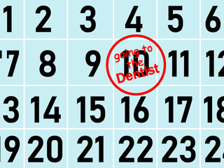 Going to dentist inscription on calendar
