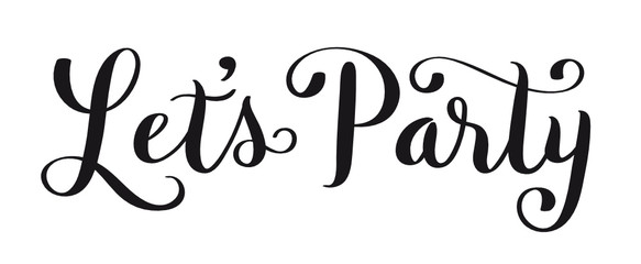 LET'S PARTY brush calligraphy banner
