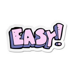 sticker of a cartoon easy sign