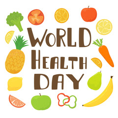 Lettering World Health Day with Fruits and Vegetables