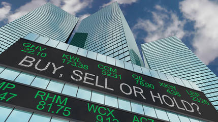 Buy Sell or Hold Stock Ticker Buildings 3d Illustration