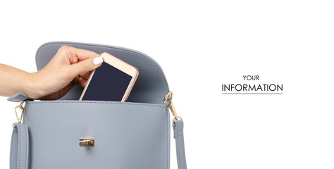 A hand put the phone in the female blue gray leather handbag pattern on a white background isolation