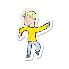 retro distressed sticker of a cartoon happy man pointing