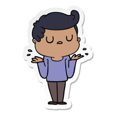 sticker of a cartoon aloof man shrugging shoulders