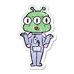 distressed sticker of a cartoon three eyed alien shrugging