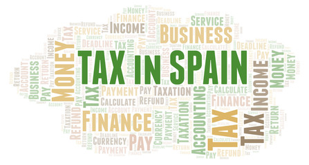 Fototapeta premium Tax In Spain word cloud.