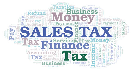 Fototapeta premium Sales Tax word cloud.