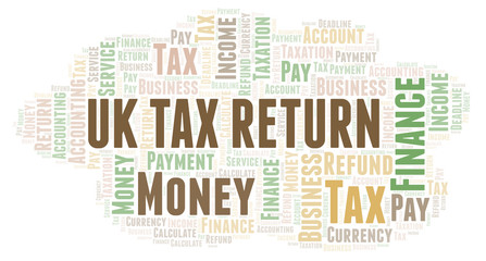 Obraz premium Uk Tax Return word cloud.