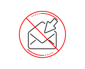 No or stop sign. Open Mail line icon. View Message correspondence sign. E-mail symbol. Caution prohibited ban stop symbol. No  icon design.  Vector