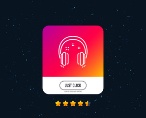 Headphones line icon. Music listen sign. Musical earphones symbol. Web or internet line icon design. Rating stars. Just click button. Vector