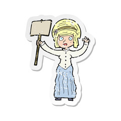 retro distressed sticker of a cartoon vicorian woman protesting