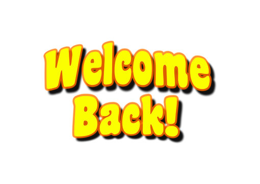 Welcome-Back Images – Browse 58 Stock Photos, Vectors, and Video ...