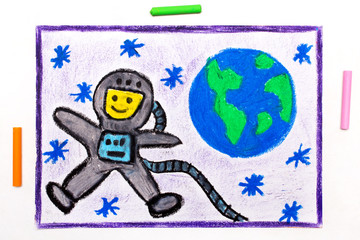 Colorful drawing: Happy astronaut in spacesuit flying next to the planet earth