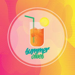 Summer vibes typography with fresh ice drink and colorful background. vector illustration.