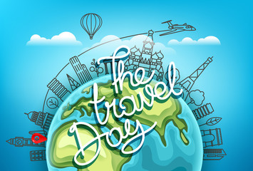 The travel day. Travel destination vector concept