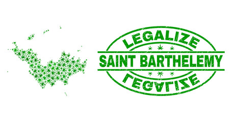 Vector cannabis Saint Barthelemy map collage and grunge textured Legalize stamp seal. Concept with green weed leaves. Concept for cannabis legalize campaign.