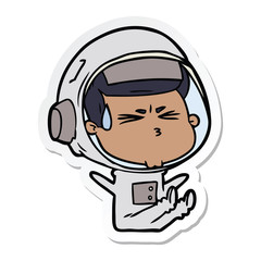 sticker of a cartoon stressed astronaut