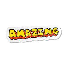retro distressed sticker of a cartoon amazing word